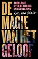De magie van het geloof