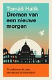 Dromen van een nieuwe morgen