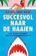 Succesvol naar de haaien