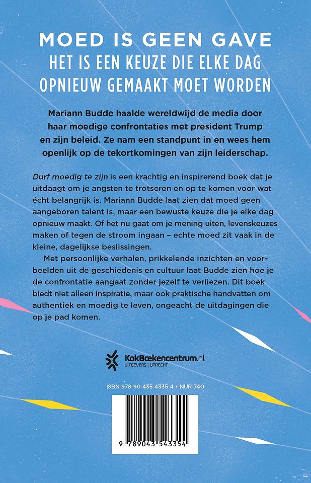 Durf moedig te zijn