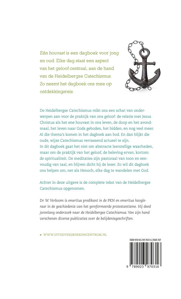 Eén houvast / Dagboek over persoonlijk geloven