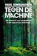 Tegen de Machine