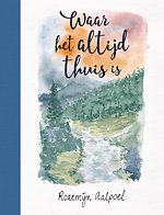 Waar het altijd thuis is