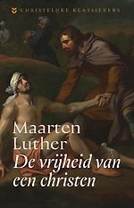 De vrijheid van een christen