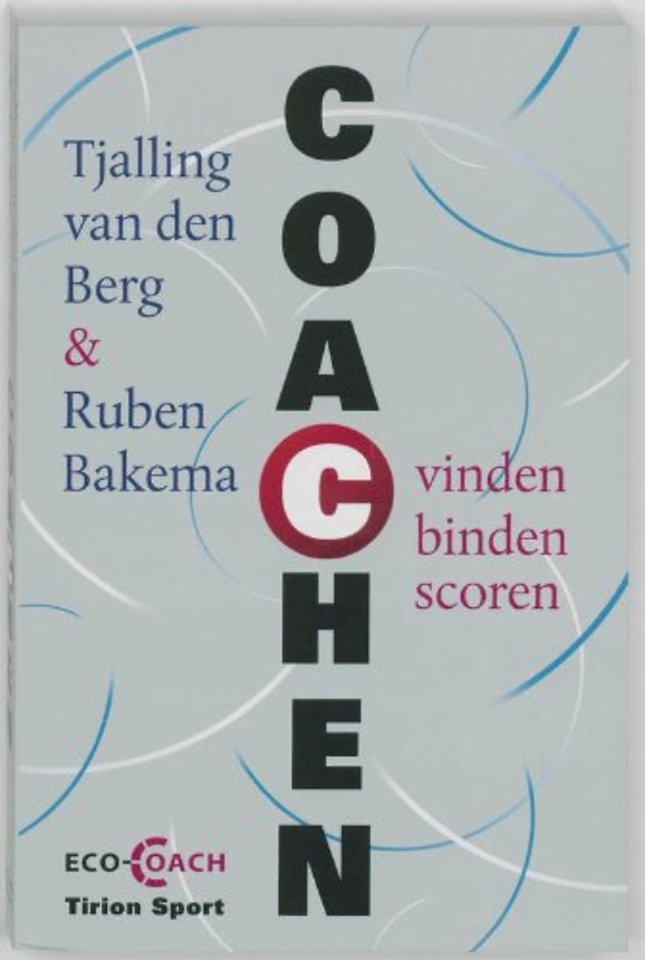 Coachen: vinden - binden - scoren