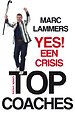 Yes! Een crises Yes! Een crises