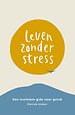 Leven Zonder Stress
