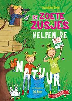 De Zoete Zusjes helpen de natuur