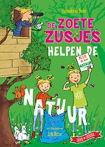 De Zoete Zusjes helpen de natuur