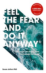 Feel The Fear And Do It Anyway