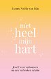 Met heel mijn hart