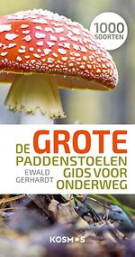 De grote paddenstoelengids voor onderweg