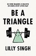 Be a Triangle