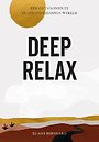 Deep Relax Deep Relax