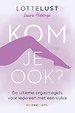Kom je ook?