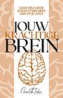 Jouw Krachtige Brein Jouw Krachtige Brein