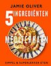 5 Ingrediënten Mediterraan 5 Ingrediënten Mediterraan