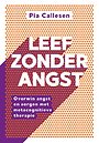 Leef zonder angst Leef zonder angst