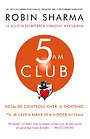 5 AM Club - Nederlandse editie 5 AM Club - Nederlandse editie