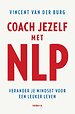 Coach jezelf met NLP Coach jezelf met NLP