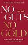 No Guts, No Gold