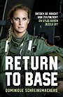 Return to Base Return to Base