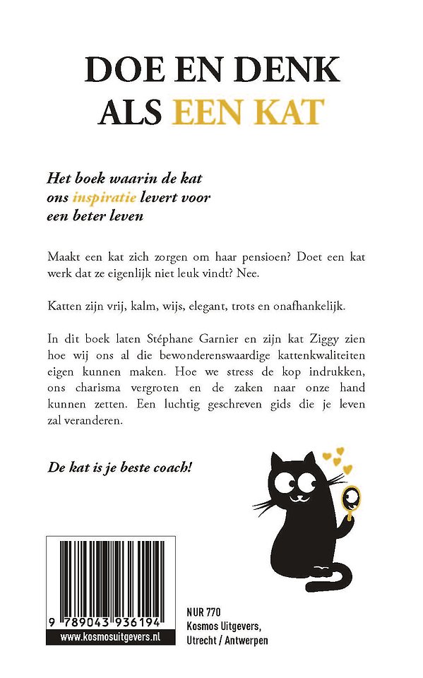 Doe en denk als een kat