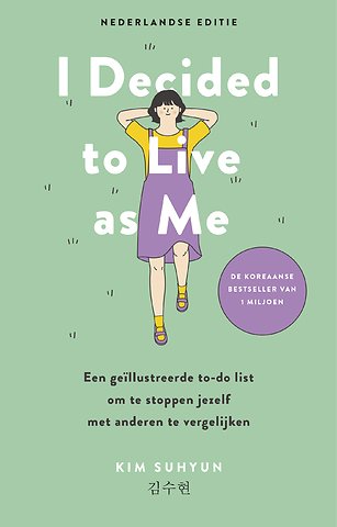 I Decided to Live as Me - Nederlandse editie