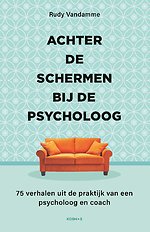 Achter de schermen bij de psycholoog