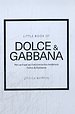 Little Book of Dolce & Gabbana