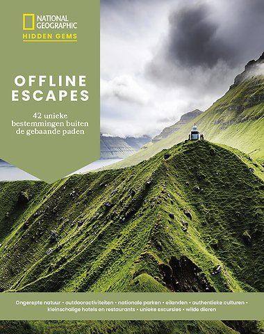 Offline Escapes - 42 unieke bestemmingen buiten de gebaande paden