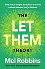 The Let Them Theory