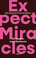 Expect Miracles