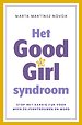 Het Good Girl Syndroom