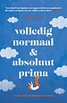 Volledig normaal en absoluut prima
