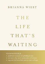 The Life That's Waiting
