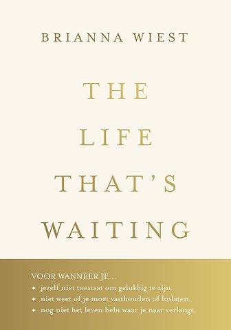 The Life That's Waiting