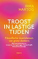 Troost in lastige tijden