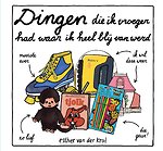 Dingen die ik vroeger had waar ik heel blij van werd