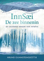 Innsaei: De zee binnenin