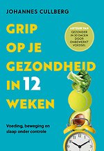 Grip op je gezondheid in 12 weken