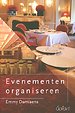 Evenementen organiseren Evenementen organiseren