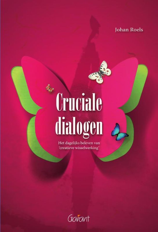 Cruciale dialogen Cruciale dialogen