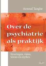 Over de psychiatrie als praktijk Over de psychiatrie als praktijk