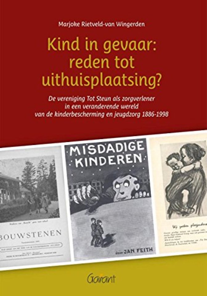 Kind in gevaar: reden tot uithuisplaatsing? 