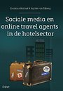 Sociale media en online travel agents in de hotelsector Sociale media en online travel agents in de hotelsector