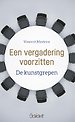 Een vergadering voorzitten - De kunstgrepen Een vergadering voorzitten - De kunstgrepen