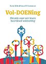 Vol-DOENing-Sleutels voor een leven boordevol voldoening Vol-DOENing-Sleutels voor een leven boordevol voldoening