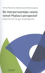 De interpersoonlijke relatie vanuit Peplau’s perspectief
