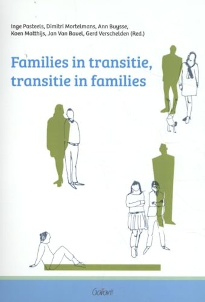 Families in transitie, transitie in families